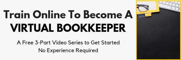 Train online to become a virtual bookkeeper so you can work from home. This course will show you how.