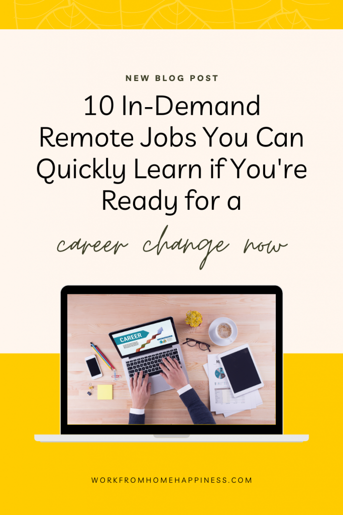 Ready to make a remote career change? Don't have a lot of time? No problem! You can quickly learn these 10 skills to make a remote career change -- fast!