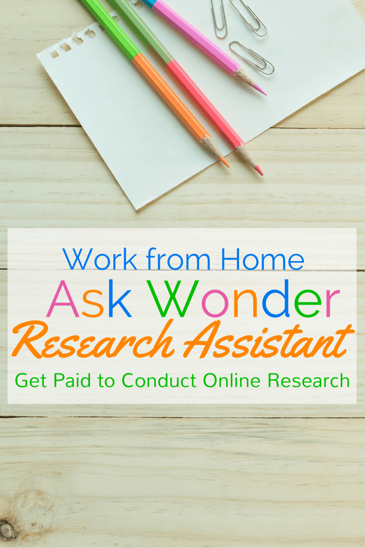 Are you great at online research? Put your skills to work as an Ask Wonder Research Assistant. Learn more about this flexible work from home job including how to apply and reviews from current Wonder research assistants.