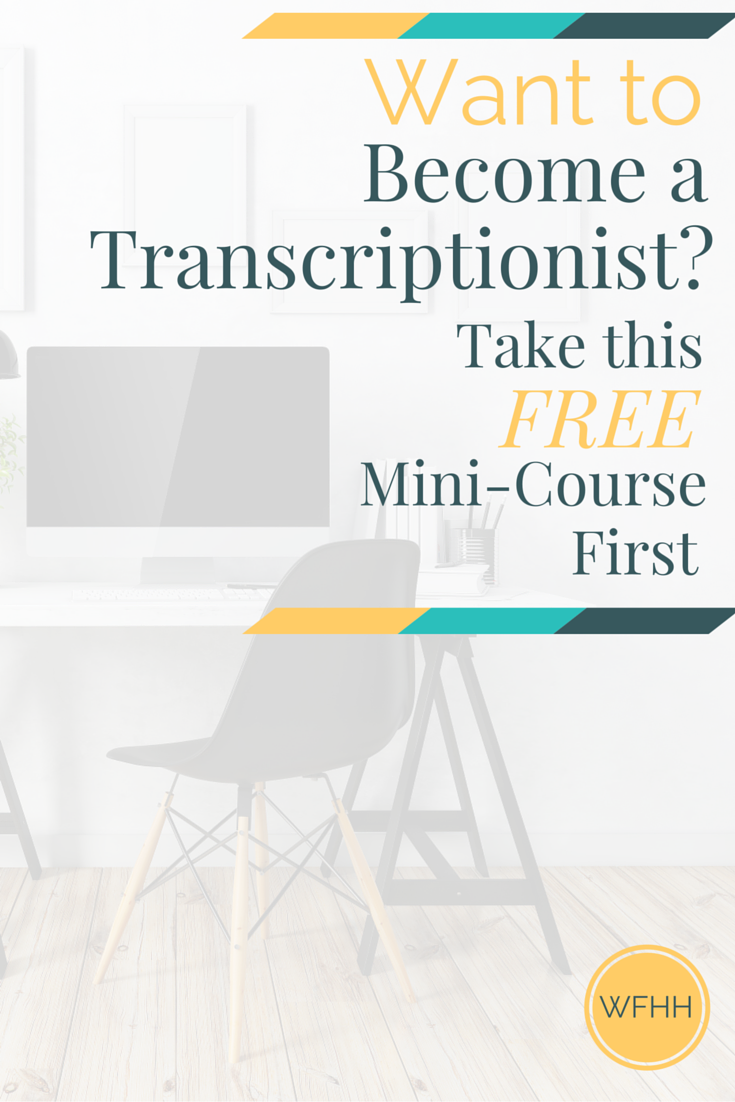 become a transcriptionist