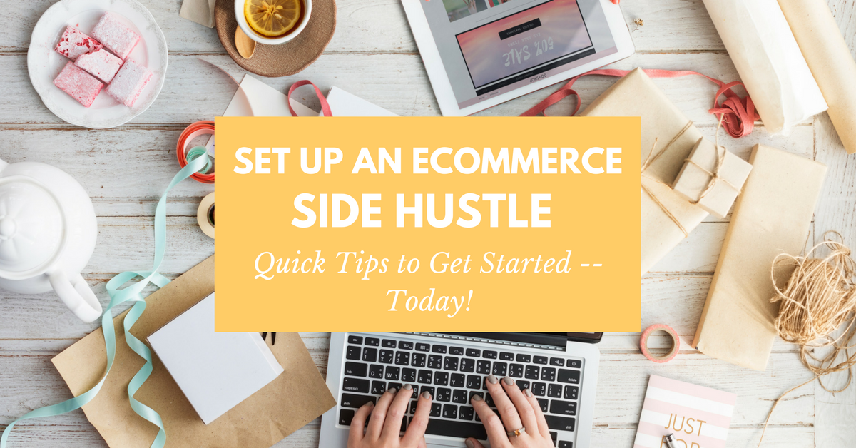 Getting started as an online seller doesn't have to be a huge undertaking. Here are some quick tips to help you launch your ecommerce side hustle in just one day.