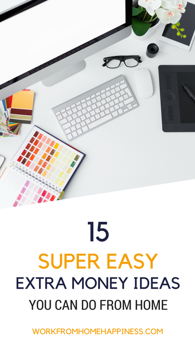 Need easy extra money ideas you can do from home? No problem! Here are 15 super simple ideas you can start today!