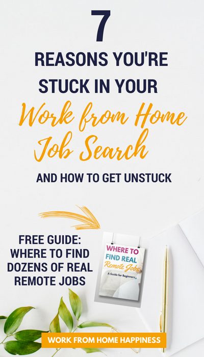 Feeling stuck in your work from home job search? Trying to find a job but getting nowhere? This may be what's holding you back. Plus tips on how you can finally get unstuck.