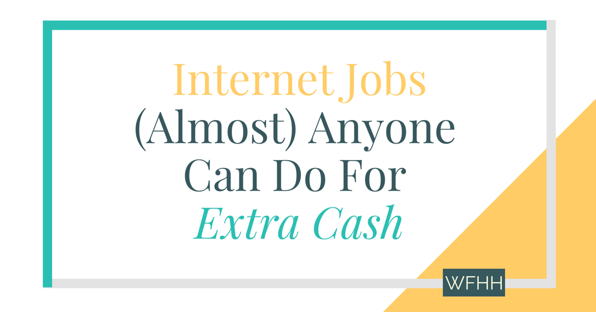 You don't need a ton of experience or special skills to earn money online. With these internet jobs that (almost) anyone can do, it's never been simpler to add extra cash to your income each month. Click through to find out where you can find work and how you can start making more money online!