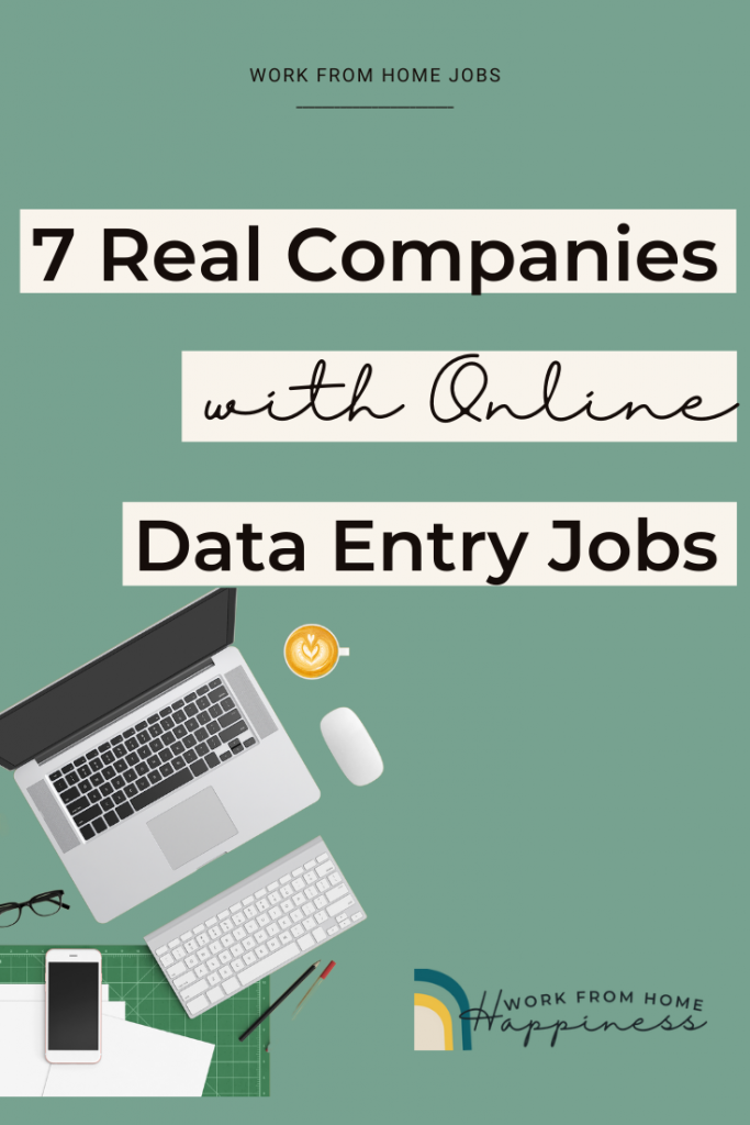 Want to learn more about online data entry jobs? Check out this guide. Plus, learn about 7 real companies that hire home-based data entry pros.