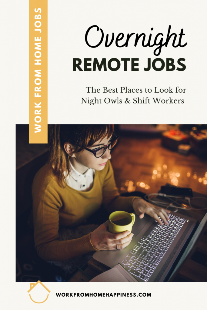 In the market for overnight remote jobs? Check out these industries to work the graveyard shift from home!