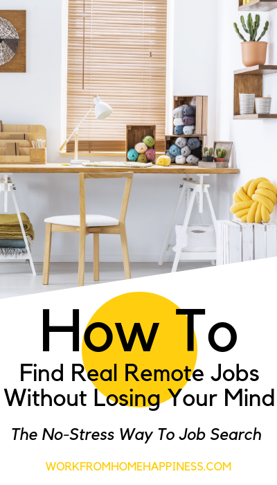 Want to find remote jobs from home? Here's how to find the perfect work from home job without losing your mind! 