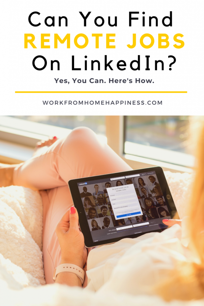 Can you search for remote jobs on LinkedIn? Yes, you can. Here's how. 