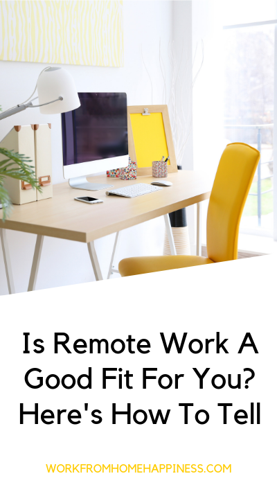 Is remote work a good fit for you? Here's how to tell.