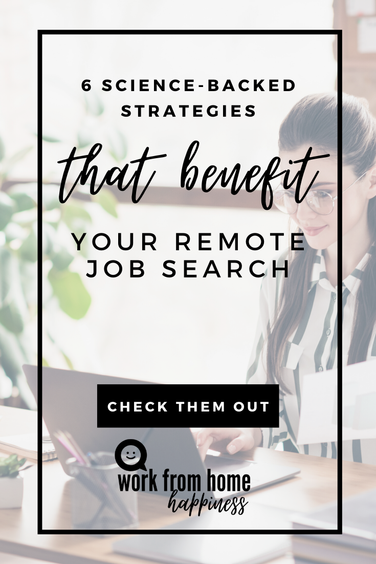 6 Science-Backed Strategies That Benefit Your Remote Job Search