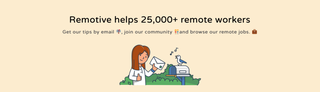 Remotive is one of the remote job sites you can use to find scam-free work from home jobs! 