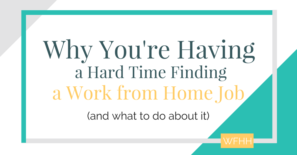 Work from home job search not going as smoothly as planned? Here's some reasons why you may be having a hard time (and how to fix them!). Plus, free bonus guide: How to Find Hundreds of Legitimate Work from Home Jobs (with as little effort as possible!).