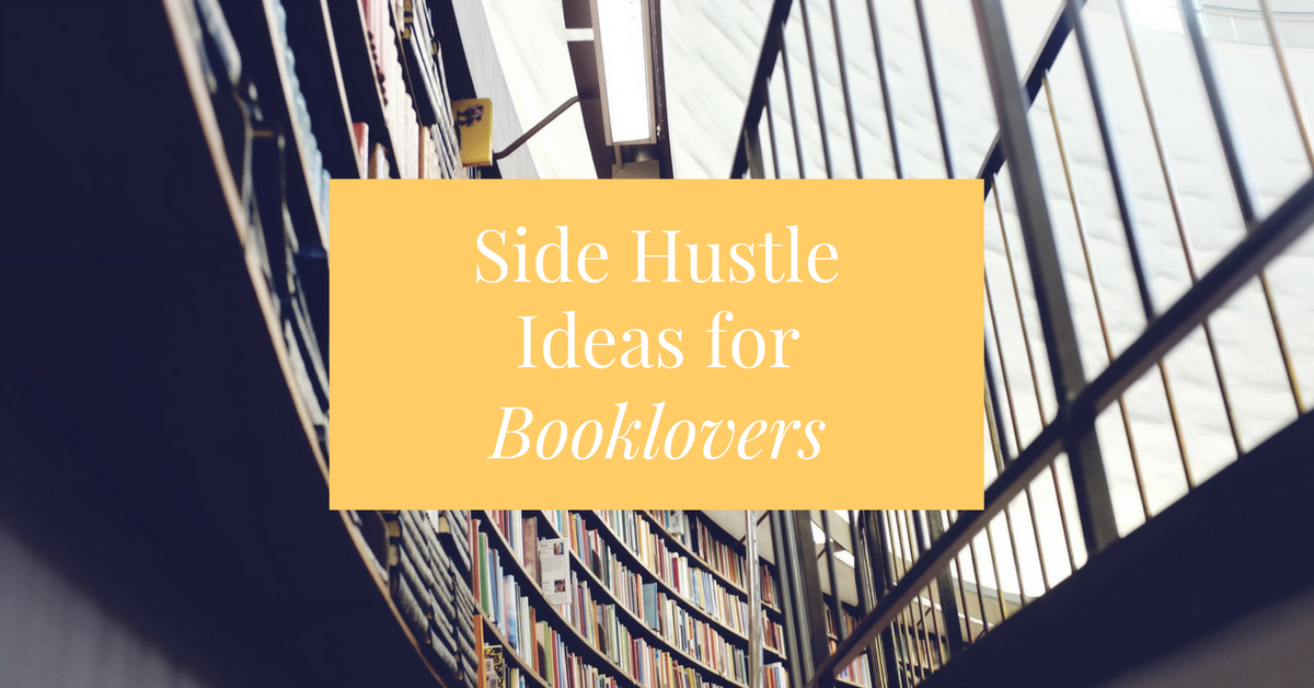 Turn your love of the written word into extra money each month. These side hustles are the perfect way for booklovers to add to their income.